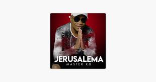 Jerusalema Feat Nomcebo Zikode Par Master Kg Sur Apple Music Musique Africaine Music France Sonnerie Telephone