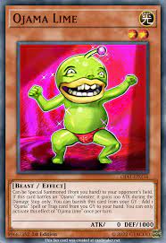 Ojama Lime, a way for Ojamas to start something without relying on their  opponent. : r/customyugioh