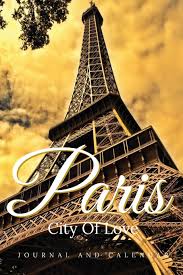 Last but not least, don't forget to use our booking.com affiliate link of wonders for making hotel reservations. Paris City Of Love Blank Lined Journal With Calendar For Romantic France Experience Kempenski Sean 9781793422279 Amazon Com Books