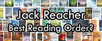 And i say this being one of lee child's biggest. Jack Reacher Books In Order What Reading Order Is Best For Lee Child S Series