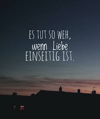Es Tut Weh In 2020 Zitate Liebeskummer Es Tut Weh Verliebt Zitate