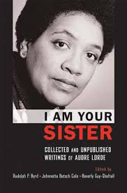 More books like this | add to wishlist. Audre Lorde I Am Your Sister Collected And Unpublished Writings By Pedro Ivo Issuu