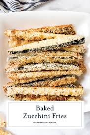 Roast zucchini in the oven. Crispy Baked Zucchini Fries Best Zucchini Fries Recipe