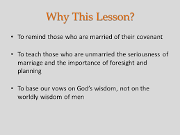 What Marriage Vows Say Why This Lesson To Remind Those Who Are Married Of Their Covenant To Teach Those Who Are Unmarried The Seriousness Of Marriage Ppt Download