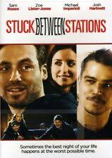 Stuck between Stations (DVD, 2011) for sale online