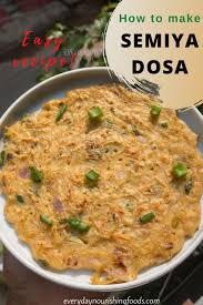 Instant Semiya Dosa Vermicelli Uttapam Recipe Healthy Breakfast Recipes Vermicelli Recipes Vegetarian Dinners