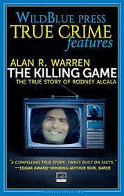 Rodney alcala, also known as the dating game killer due to his infamous appearance on the show in 1978, was a serial killer with a victim. The Killing Game The True Story Of Rodney Alcala Wildblue Press True Crime English Edition Ebook Warren Alan R Amazon De Kindle Shop