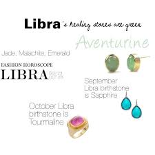 Stones For The Signs Libra Libra Quotes Zodiac Libra Libra Love