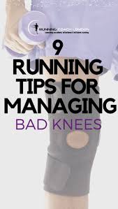 Running Tips For Bad Knees These Are Tips That Will Help You Improve Knee Strength Or Overcome Your Injuries Running With Bad Knees Bad Knees Running Tips
