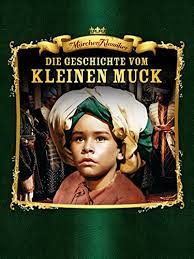 Unterwegs entdeckt er das geheimnis in einer stadt im orient lebt ein kleiner buckliger alter mann. Die Geschichte Vom Kleinen Muck 1953 Imdb