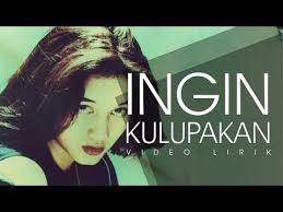 Ingin Kulupakan Nike Ardilla Video Lirik Youtube Video Lirik Kutipan Harian