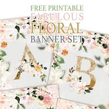 Fun bold letters, that can be. Free Printable Fabulous Floral Banner Set The Cottage Market