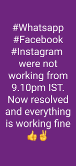 Whatsapp Facebook Instagram Were Not Working From 9 10pm Ist Everything Is Working Fine Now In 2021 Social Media Everything Work
