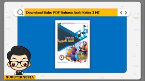 Soal bahasa arab kelas xii semester 1. Download Buku Pdf Bahasa Arab Kelas 3 Mi