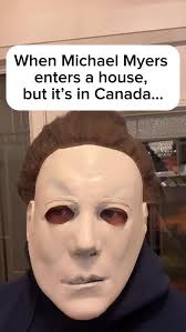 When Michael Myers enters a home, but he’s in Canada. , ., ., ., #comedy  #funny #halloween