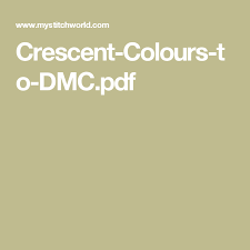 crescent colours to dmc pdf cross stitch cross stitching