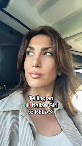 Never tell an Italian girl to relax 😂(ig/its_all_about_lisad)