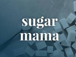 Sugar momma dating can still be weird for someone. What Is A Sugar Mama Sugar Mama Slang Definition Merriam Webster