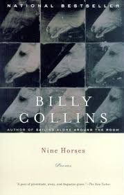 Nine Horses Paperback In 2020 Horse Poems Billy Collins Poems