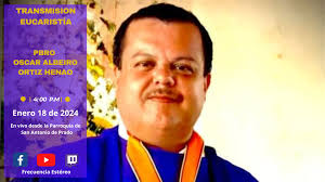 Aviso Importante Debido a cuestiones de logística por parte de la  funeraria, el horario de las exequias del Pbro. Óscar Albeiro Ortiz Henao,  inicialmente programadas para las 12 del mediodía de hoy,