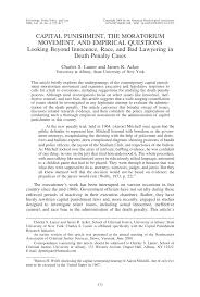 Pdf Capital Punishment The Moratorium Movement And Empirical Questions Looking Beyond Innocence Race And Bad Lawyering In Death Penalty Cases