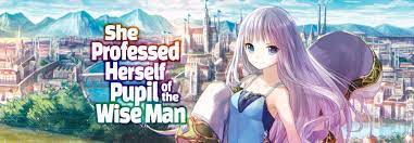 She Professed Herself Pupil of the Wise Man (Light Novel) | Seven Seas  Entertainment