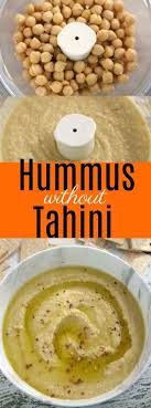 Hummus Without Tahini Recipe Kitchen Dreaming Recipe In 2020 Hummus Recipe Homemade Easy Hummus Recipe Food Processor Recipes