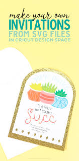 Download Make Your Own Invitations From Svg Files In Cricut Design Space Printable Crush SVG, PNG, EPS, DXF File