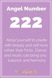 Angel Number 222 Repeatedly Seeing The Number 222 Isn T A Random Coincidence It S Your Angels And Spirit Guides Angel Numbers Numerology Angel Number 222