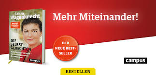 Sahra wagenknecht zur spitzenkandidatin der partei die linke nrw. Die Selbstgerechten Sahra Wagenknecht Muss Sich Wohl Nach Neuen Mitstreitern Umsehen