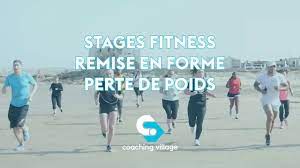 Stage de remise en forme intensif. Coaching Village Le Stage Fitness Au Service De Votre Sante