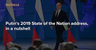 Their excellencies of the diplomatic corps. Putin S 2019 State Of The Nation Address In A Nutshell Meduza
