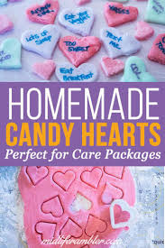 These Homemade Candy Hearts Taste Better Than The Kind You Can Buy In The Store And You Can Add Your Own Message To T Homemade Candies Heart Candy Care Package