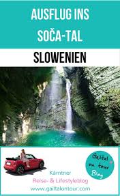 Ausflug Ins Soca Tal Oder Cabrio Tour Deluxe Ausflug Reisen Touren
