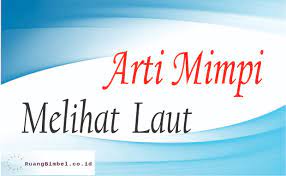 Maybe you would like to learn more about one of these? Arti Mimpi Melihat Laut 20 Arti Menurut Psikolog Ruangbimbel Co Id