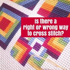 Check spelling or type a new query. Is There A Right Or Wrong Way To Cross Stitch The Crafty Mummy