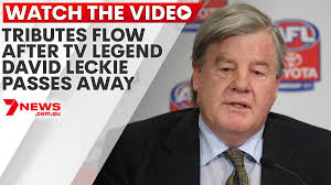 Tributes flow after TV legend David Leckie passes away