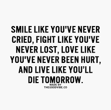 So I M Going To Live My Life To The Fullest And I Don T Care If You Say I M Too Loud Or I Need To Calm Down Or Any Life Quotes Quotes