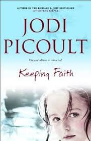 What Am I Reading Keeping Faith By Jodi Picoult Jodi Picoult Books Great Books To Read Book Worth Reading