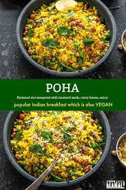 Poha Is Popular Indian Breakfast Made With Flattened Rice That Is Tempered With Onion Curry Leaves And M Breakfast Recipes Indian Poha Recipe Indian Breakfast