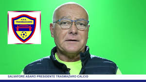 Nel Campionato di III Categoria il "Trasmazzaro" conquista i play off per  accedere alla II Categoria (Intervista al Presidente Salvatore Asaro)