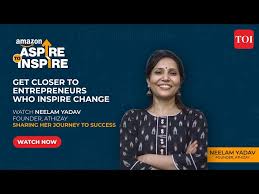 Aspire To Inspire - Episode 1 with Neelam Yadav