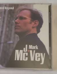 Broadway And Beyond" CD By J. Mark McVey