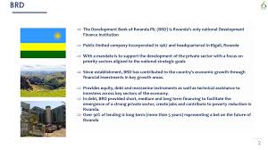 Cumpărarea unei noi locuinţe cu stadiul de construcţie finisat sau nefinisat procurarea unui teren pentru casă, refinanţarea creditelor/împrumuturilor imobiliare cu destinaţie locativă. Brd The Development Bank Of Rwanda Plc Brd Is Rwanda S Only National Development Finance Institution Public Limited Company Incorporated In 1967 And Ppt Download