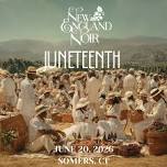New England Noir - Juneteenth 2026