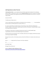 A job application letter is used to identify and select suitable candidates for a particular position. Job Experience Letter Format