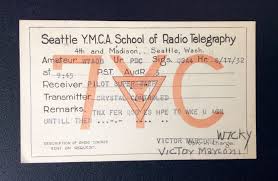 Seattle Ymca Card For Completion Of School Of Radio Telegraphy Course Dated Aug 17 1932 History The School Was One Of Many Vocati Ymca Teaching Life Skills