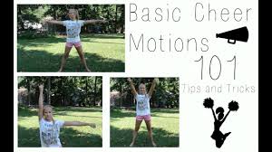 basic cheer motions 101 tips and tricks