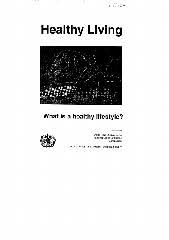 If you think the answer to health problems is expensive products you might be wrong. Healthy Living What Is A Healthy Lifestyle