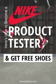 Check spelling or type a new query. Nike Product Testing How To Get Free Nike Shoes In 2019